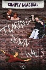 Watch Simply Magical, Tearing Down Walls (Short 2014) 123MoviesFree