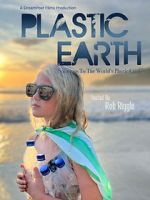 Watch Plastic Earth 123MoviesFree