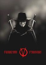 Watch Freedom! Forever!: Making \'V for Vendetta\' 123MoviesFree