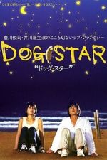 Watch Dog Star 123MoviesFree