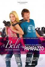 Watch A Bela e o Paparazzo 123MoviesFree