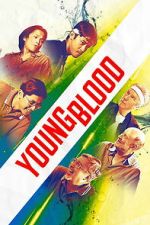 Watch Young Blood 123MoviesFree