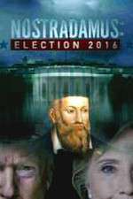 Watch Nostradamus: Election 123MoviesFree