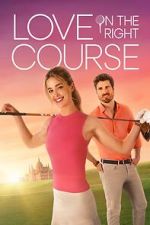 Watch Love on the Right Course 123MoviesFree