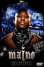 Watch Maino Unstoppable 123MoviesFree
