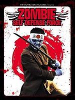 Watch Zombie Self-Defense Force 123MoviesFree