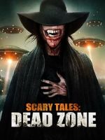 Watch Scary Tales: Dead Zone 123MoviesFree
