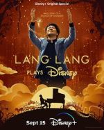 Watch Lang Lang Plays Disney (TV Special 2023) 123MoviesFree