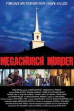 Watch Megachurch Murder 123MoviesFree