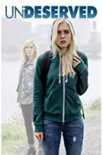 Watch Undeserved 123MoviesFree