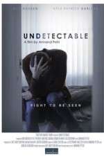 Watch Undetectable 123MoviesFree