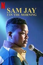 Watch Sam Jay: 3 in the Morning 123MoviesFree