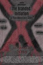 Watch The Branded: Initiation 123MoviesFree