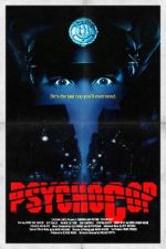 Watch Psycho Cop 123MoviesFree