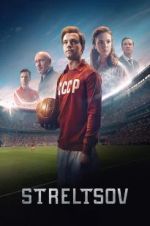 Watch Streltsov 123MoviesFree