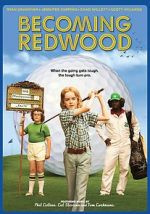 Watch Becoming Redwood 123MoviesFree