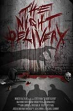 Watch The Night Delivery 123MoviesFree