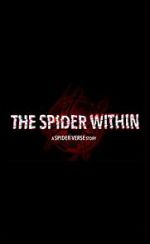 Watch The Spider Within: A Spider-Verse Story (Short 2023) 123MoviesFree
