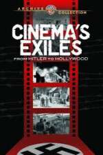 Watch Cinema's Exiles: From Hitler to Hollywood 123MoviesFree
