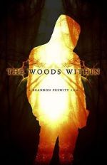Watch The Woods Within 123MoviesFree