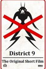 Watch District 9 The Original Short Film 123MoviesFree