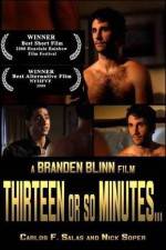 Watch Thirteen or So Minutes 123MoviesFree