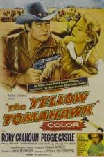 Watch The Yellow Tomahawk 123MoviesFree