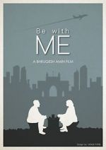 Watch Be with Me 123MoviesFree