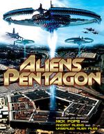 Watch Aliens at the Pentagon 123MoviesFree
