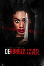 Watch Deranged Lover 123MoviesFree