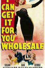 Watch I Can Get It for You Wholesale 123MoviesFree