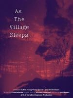 Watch As the Village Sleeps 123MoviesFree