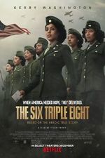 Watch The Six Triple Eight 123MoviesFree