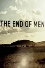 Watch The End of Men 123MoviesFree