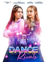Watch Dance Rivals 123MoviesFree