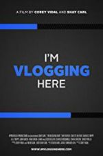 Watch Vlogumentary 123MoviesFree