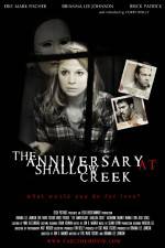 Watch The Anniversary at Shallow Creek 123MoviesFree