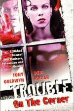 Watch Trouble on the Corner 123MoviesFree