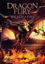 Watch Dragon Fury: Wrath of Fire 123MoviesFree