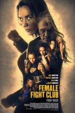Watch Female Fight Club 123MoviesFree