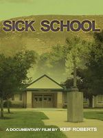 Watch Sick School 123MoviesFree