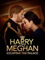 Watch Harry & Meghan: Escaping the Palace 123MoviesFree