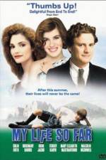 Watch My Life So Far 123MoviesFree