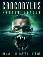Watch Crocodylus: Mating Season 123MoviesFree
