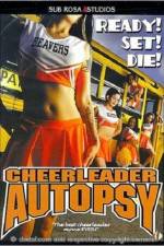 Watch Cheerleader Autopsy 123MoviesFree