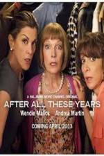 Watch After All These Years 123MoviesFree