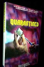 Watch Quarantined 123MoviesFree