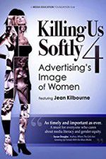 Watch Killing Us Softly 4 Advertisings Image of Women 123MoviesFree