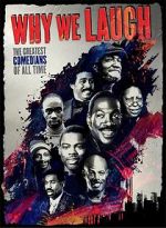 Watch Why We Laugh: Black Comedians on Black Comedy 123MoviesFree