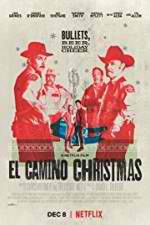 Watch El Camino Christmas 123MoviesFree